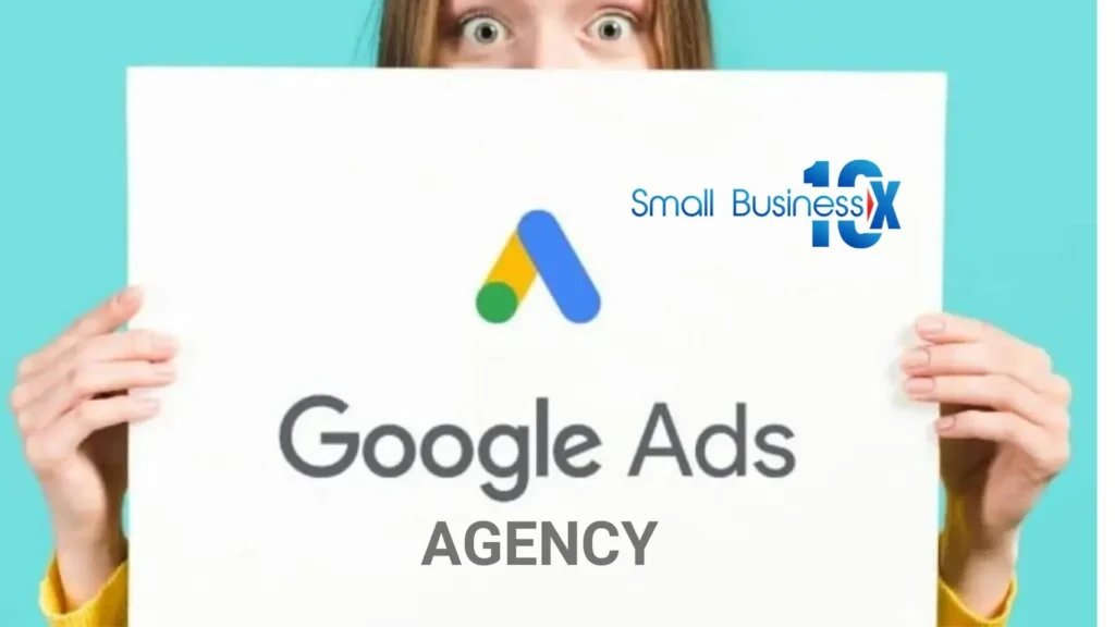 Google Ads Agency for Small Business